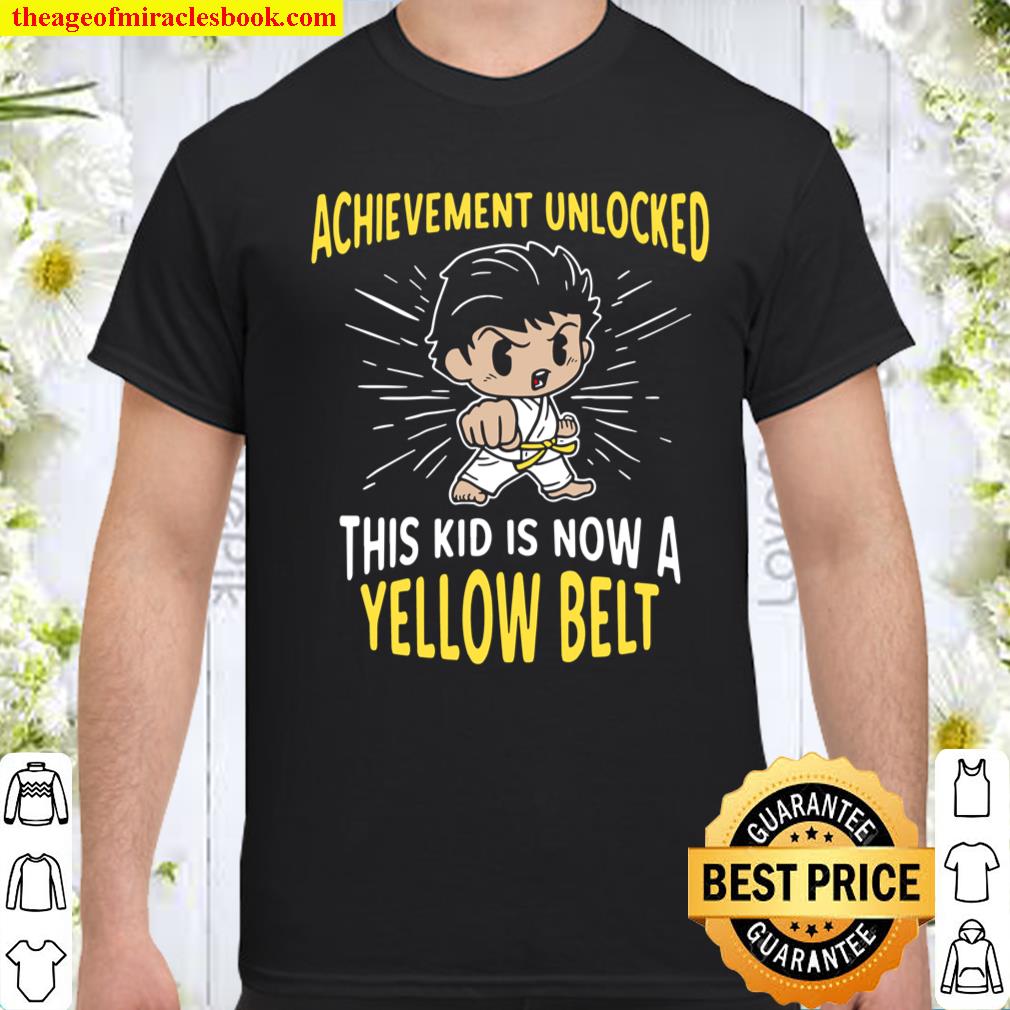 Karate Student Yellow Belt Award shirt, hoodie, tank top, sweater