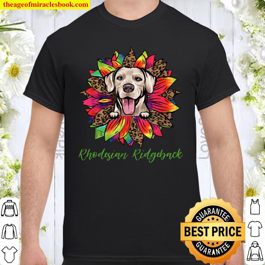 Leopard Sunflower Dog Rhodesian Ridgeback Dog hot Shirt, Hoodie, Long Sleeved, SweatShirt