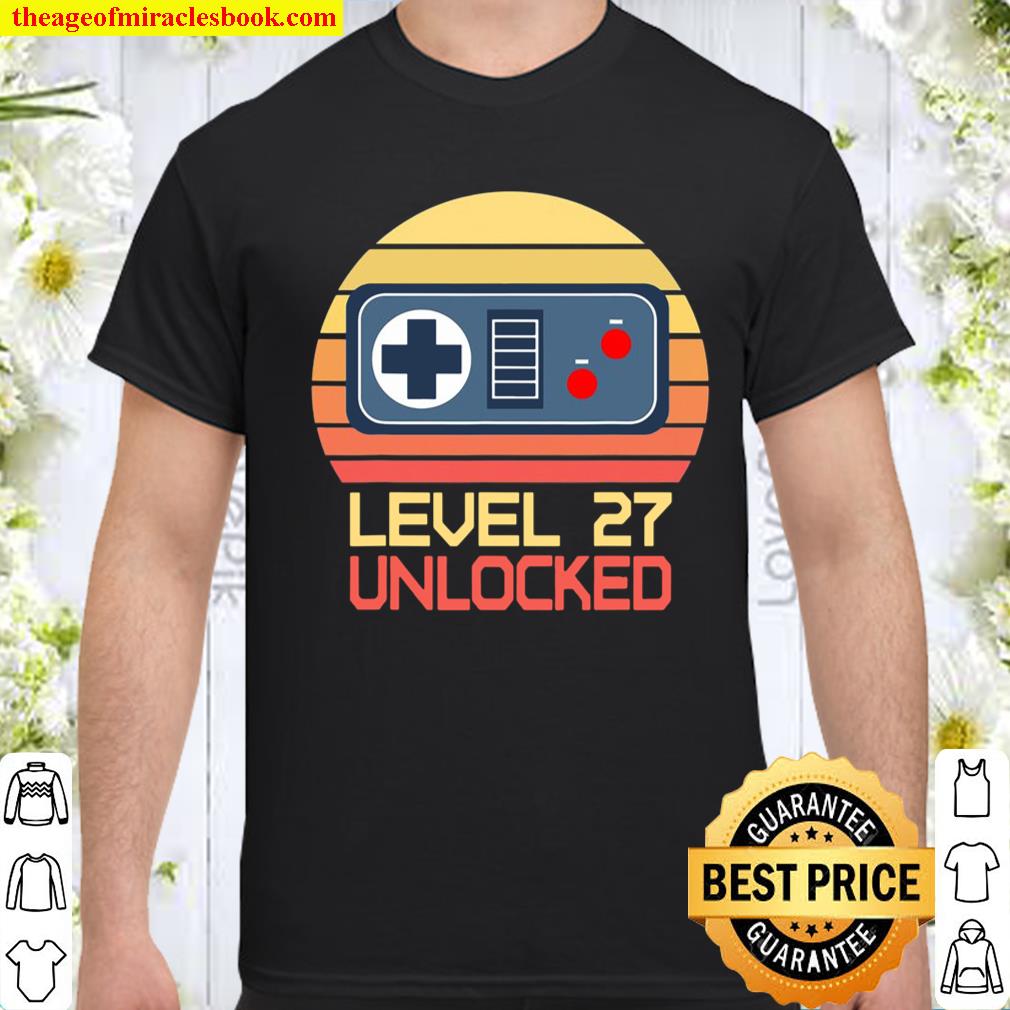Level 27 Unlocked 27Th Birthday Millennial Video Gamer shirt, hoodie, tank top, sweater Level 27 Unlocked 27Th Birthday Millennial Video Gamer shirt, hoodie, tank top, sweater