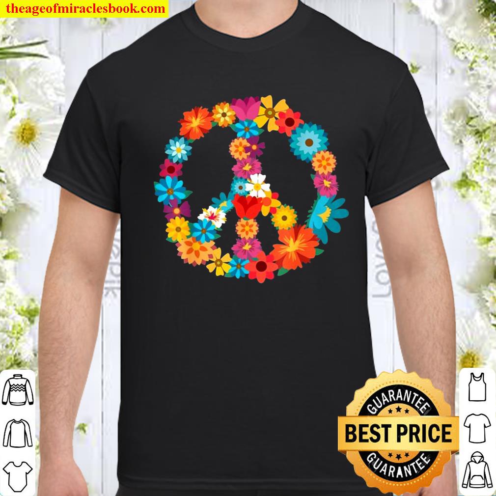 Peace Love Hippie Floral Peace Sign shirt, hoodie, tank top, sweater