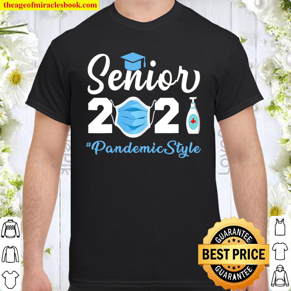 Senior 2021 Pandemic Style Quarantine Social Distancing hot Shirt, Hoodie, Long Sleeved, SweatShirt Senior 2021 Pandemic Style Quarantine Social Distancing hot Shirt, Hoodie, Long Sleeved, SweatShirt