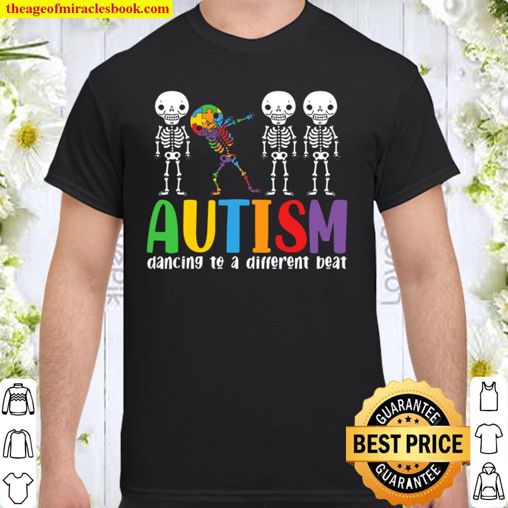 Skeleton Dancing To A Different Beat – Autism Awareness hot Shirt, Hoodie, Long Sleeved, SweatShirt
