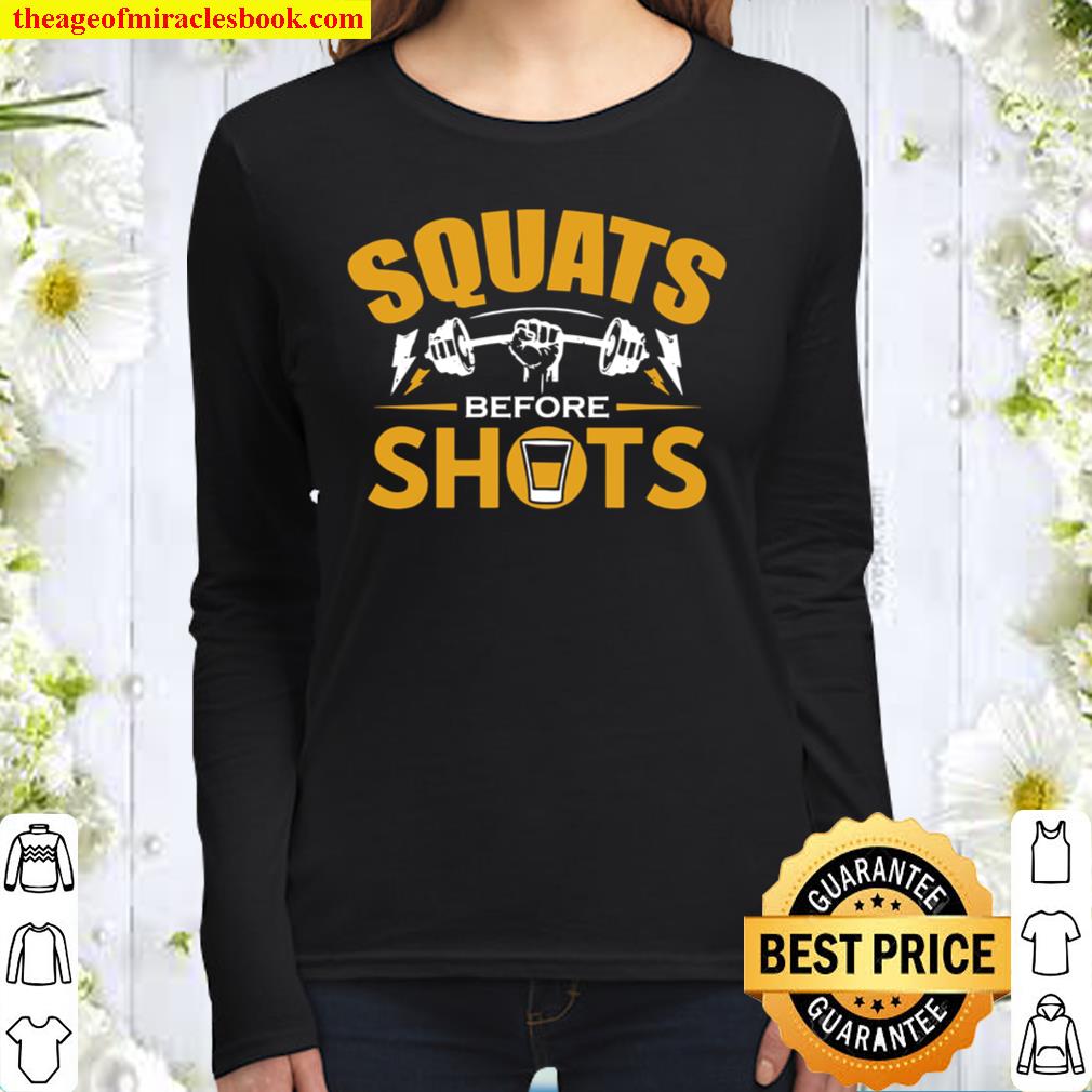 Squats Before Shots Women Long Sleeved