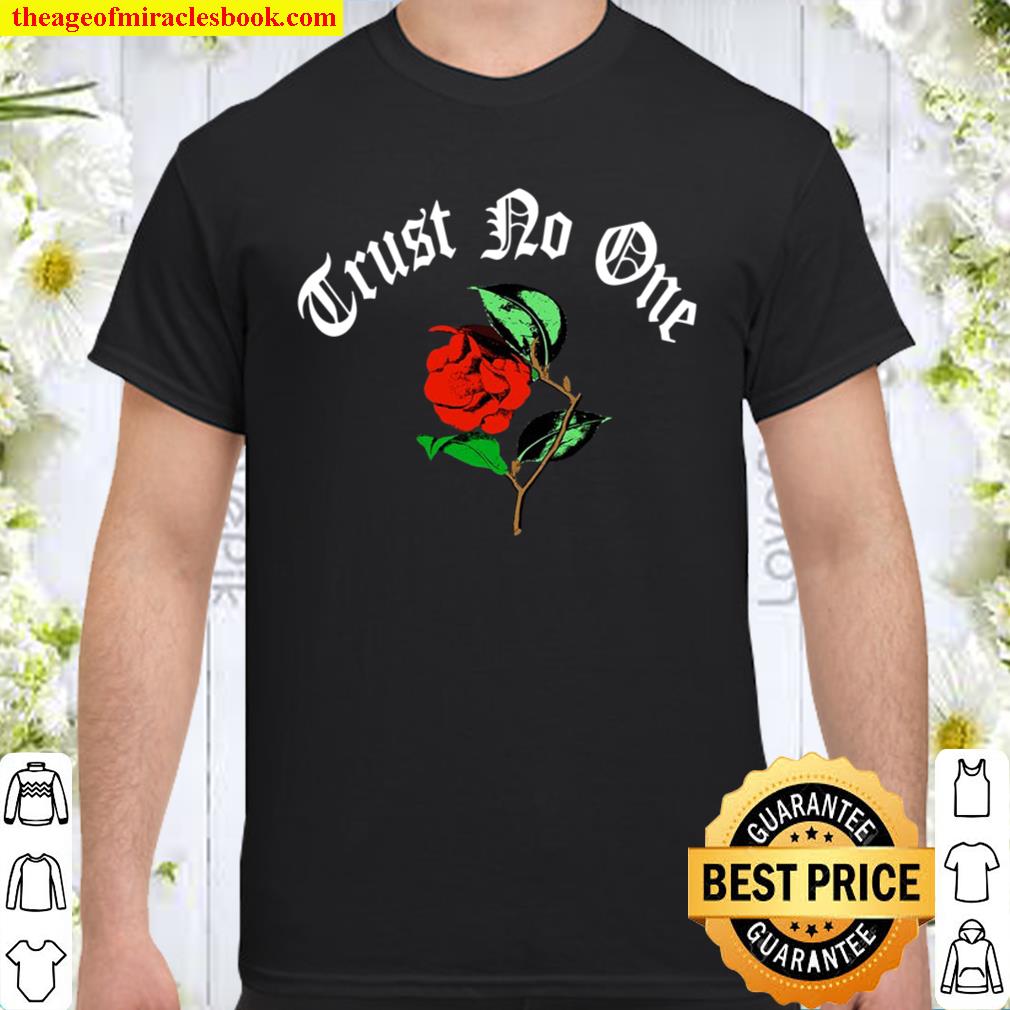 Trust No One Gothic Graphic limited Shirt, Hoodie, Long Sleeved, SweatShirt