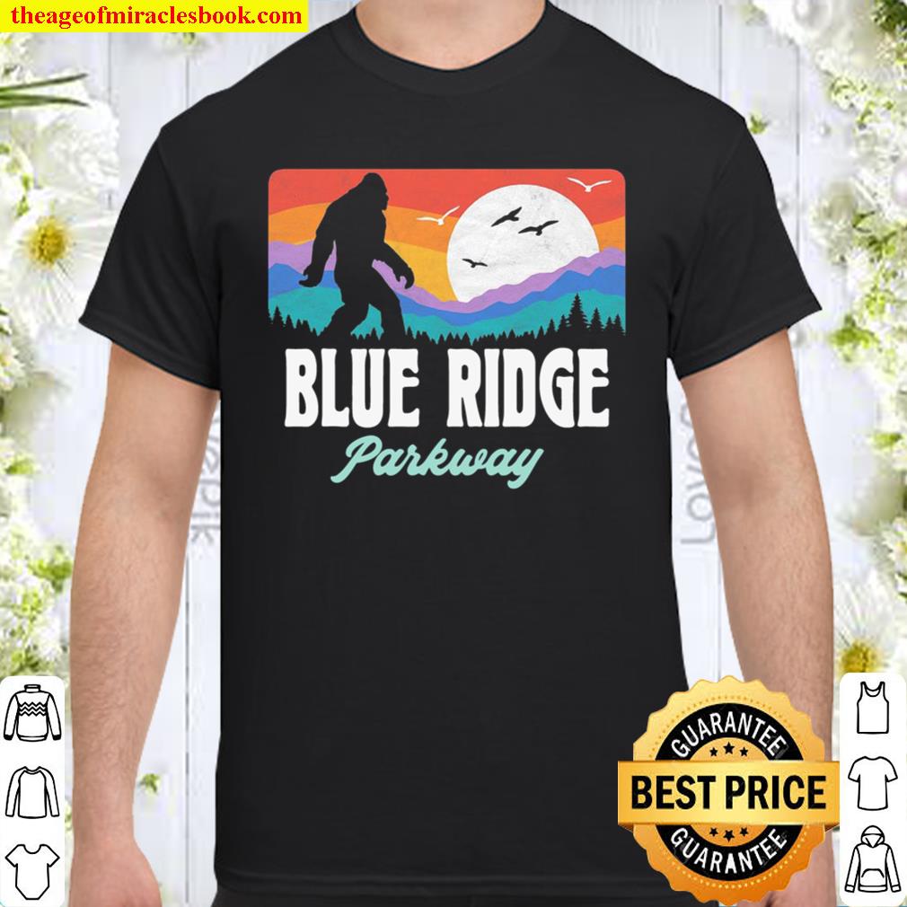 Vintage Blue Ridge Parkway Bigfoot Mountains Graphic limited Shirt, Hoodie, Long Sleeved, SweatShirt