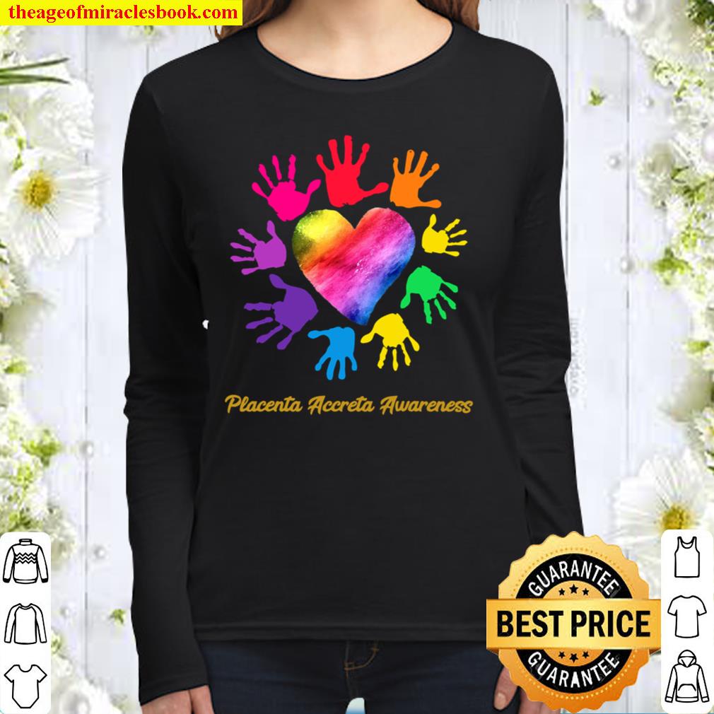 We Wear Rainbow Heart For Placenta Accreta Awareness Women Long Sleeved