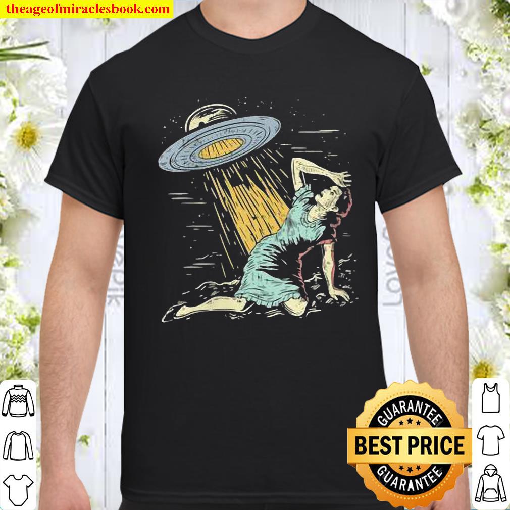 Womens Alien UFO Abduction shirt, hoodie, tank top, sweater
