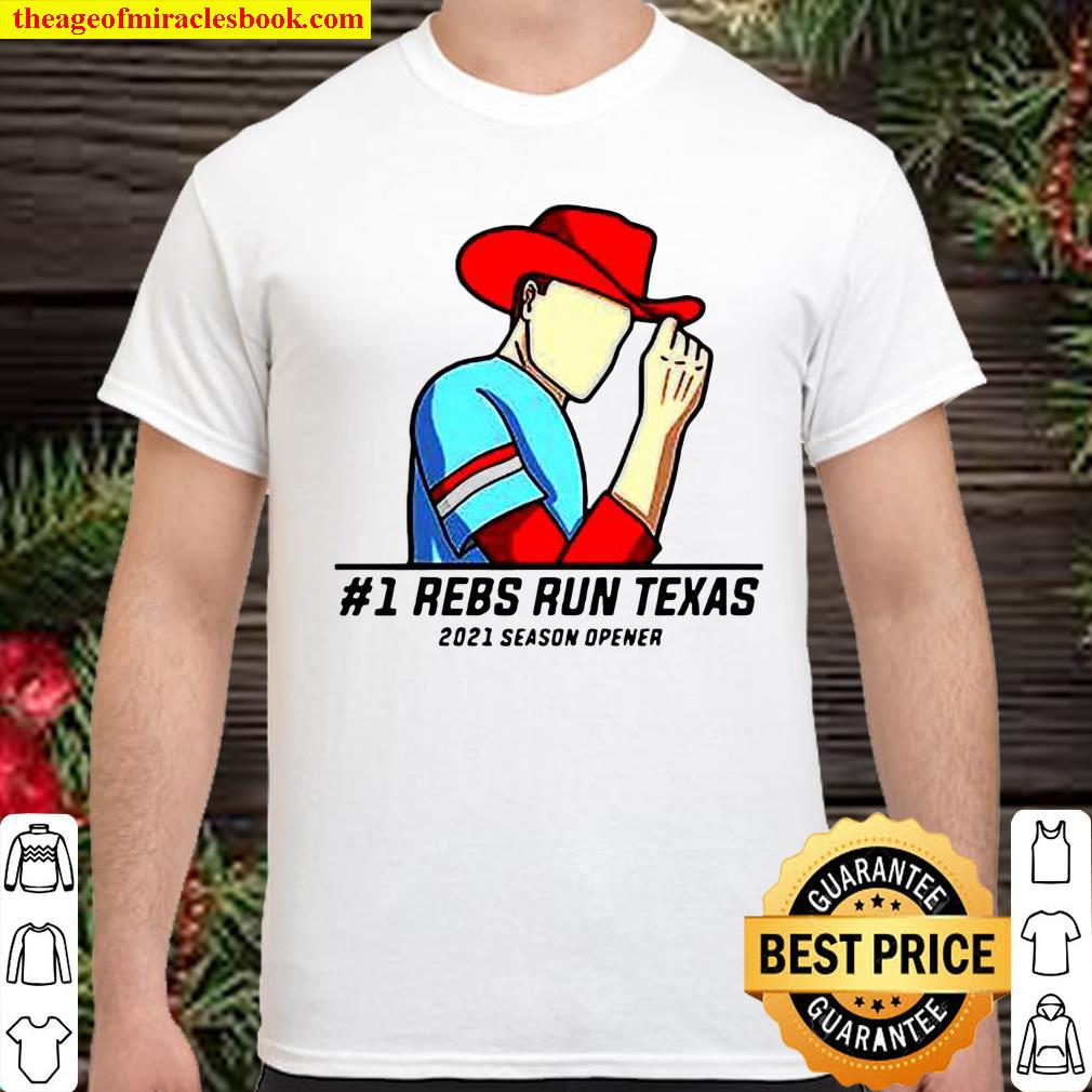 #1 Reps Run Texas 2021 Season Opener shirt