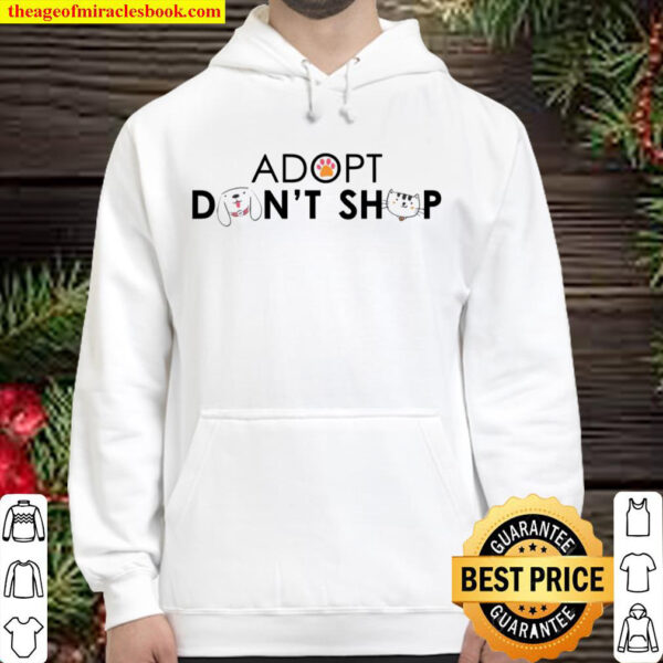 Adopt Don’t Shop Hoodie