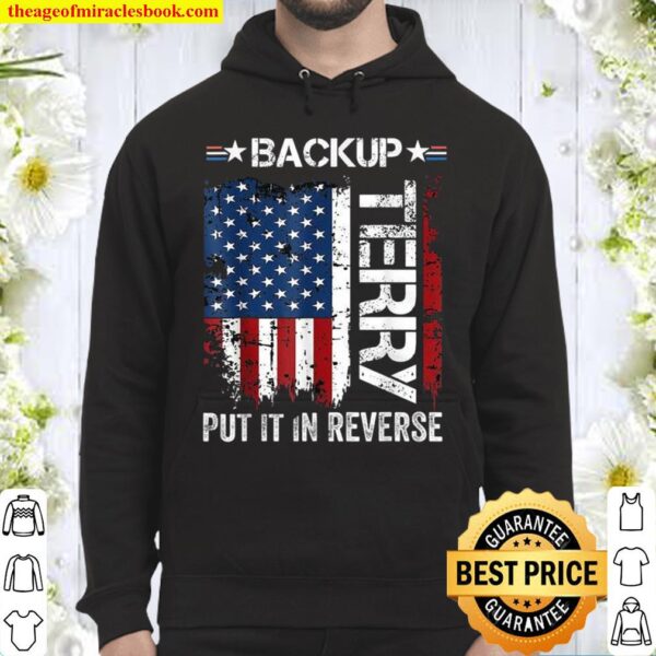 Back It Up Terry Put It In Reverse Hoodie