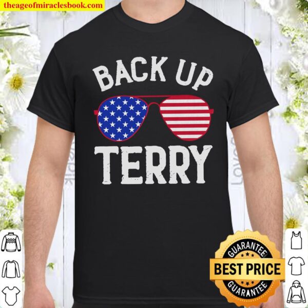 Back It Up Terry Shirt