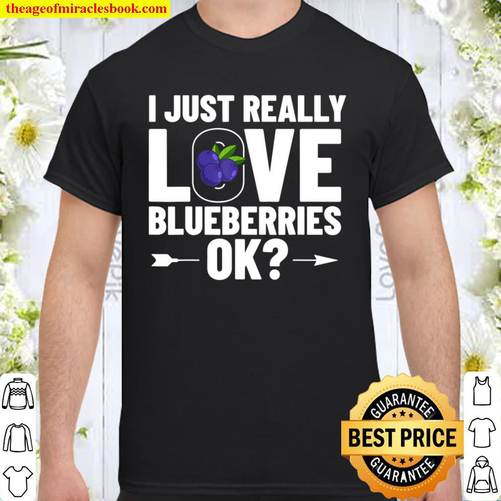 Blueberry Plant Blueberries Farmer Bush Tree Muffins shirt