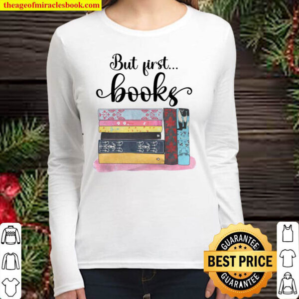 But First Books Women Long Sleeved