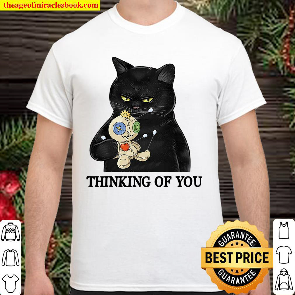 Cat Thingking Of You Shirt Cat Thingking Of You Shirt