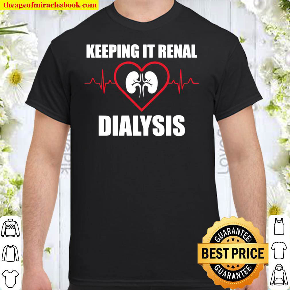 [Best Sellers] – Dialysis Technician Shirt