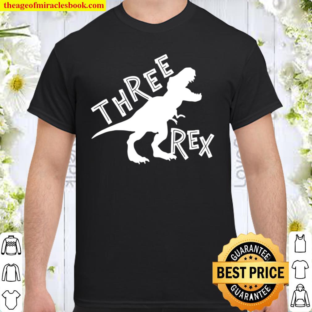 Dinosaur birthday shirt, three rex shirt
