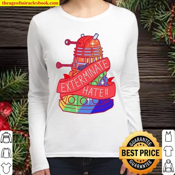 Exterminate Hate Women Long Sleeved