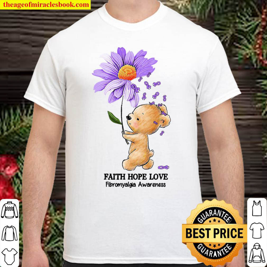 Official Faith Hope Love Fibromyalgia Awareness Shirt