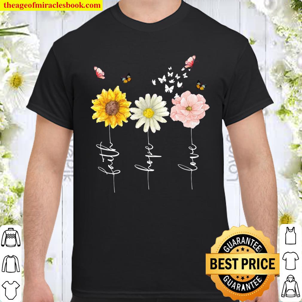 Faith Hope Love Tshirt