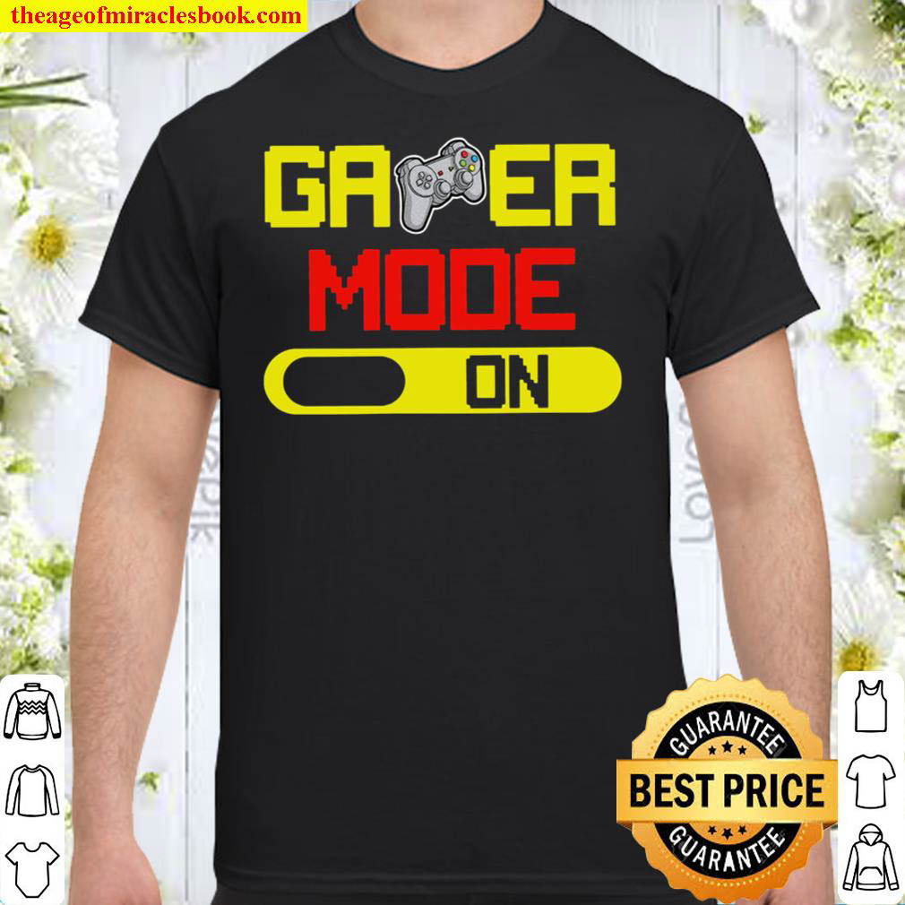 [Best Sellers] – Gamer Mode On Funny Gaming Video Games Shirt