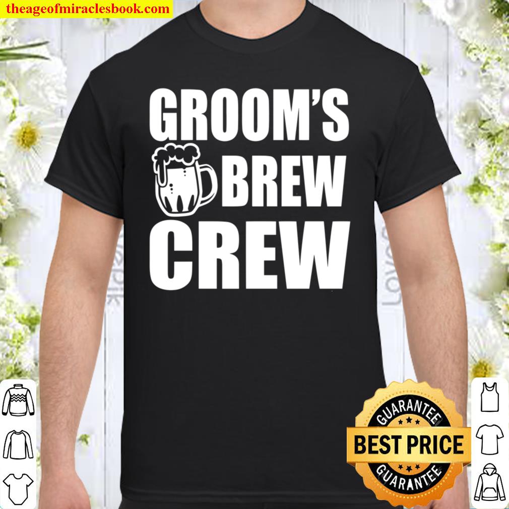 Groom’s Brew Crew SHIRT