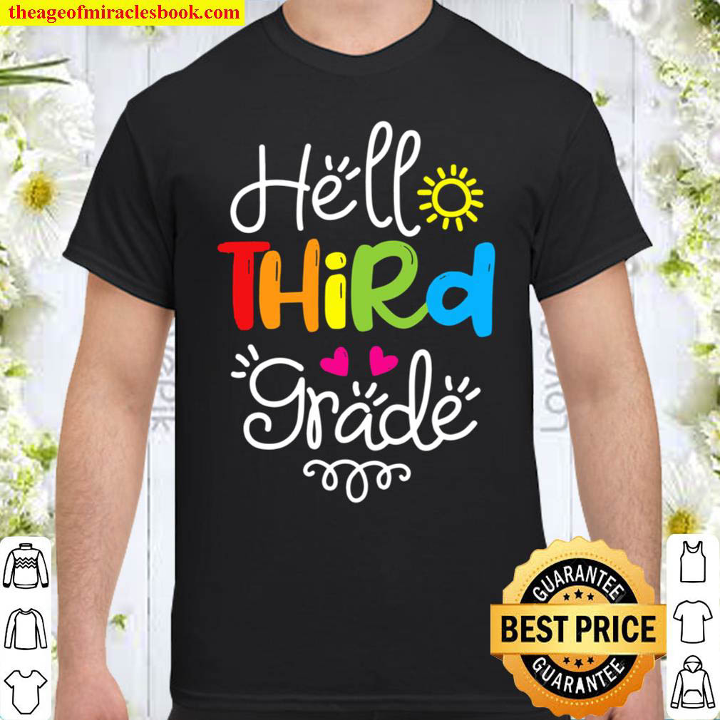 Hello Third Grade Shirt Fun 3Rd Grade Back To School Gift shirt