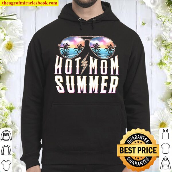 Hot Mom Summer Hoodie