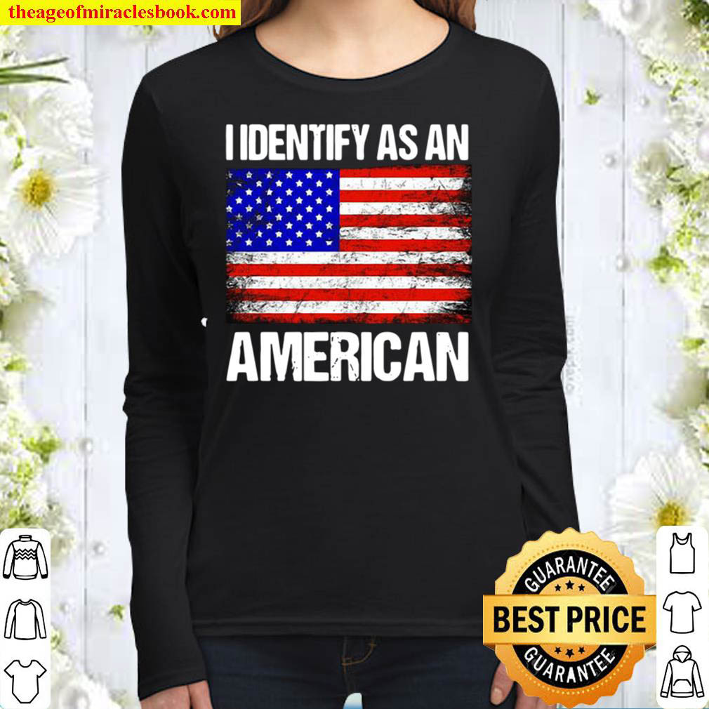 I IDENTIFY AS AN AMERICA Women Long Sleeved