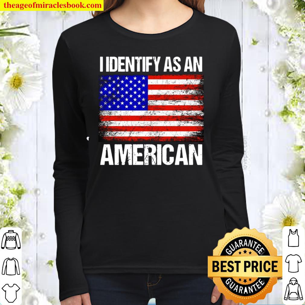 I Identify As American Women Long Sleeved