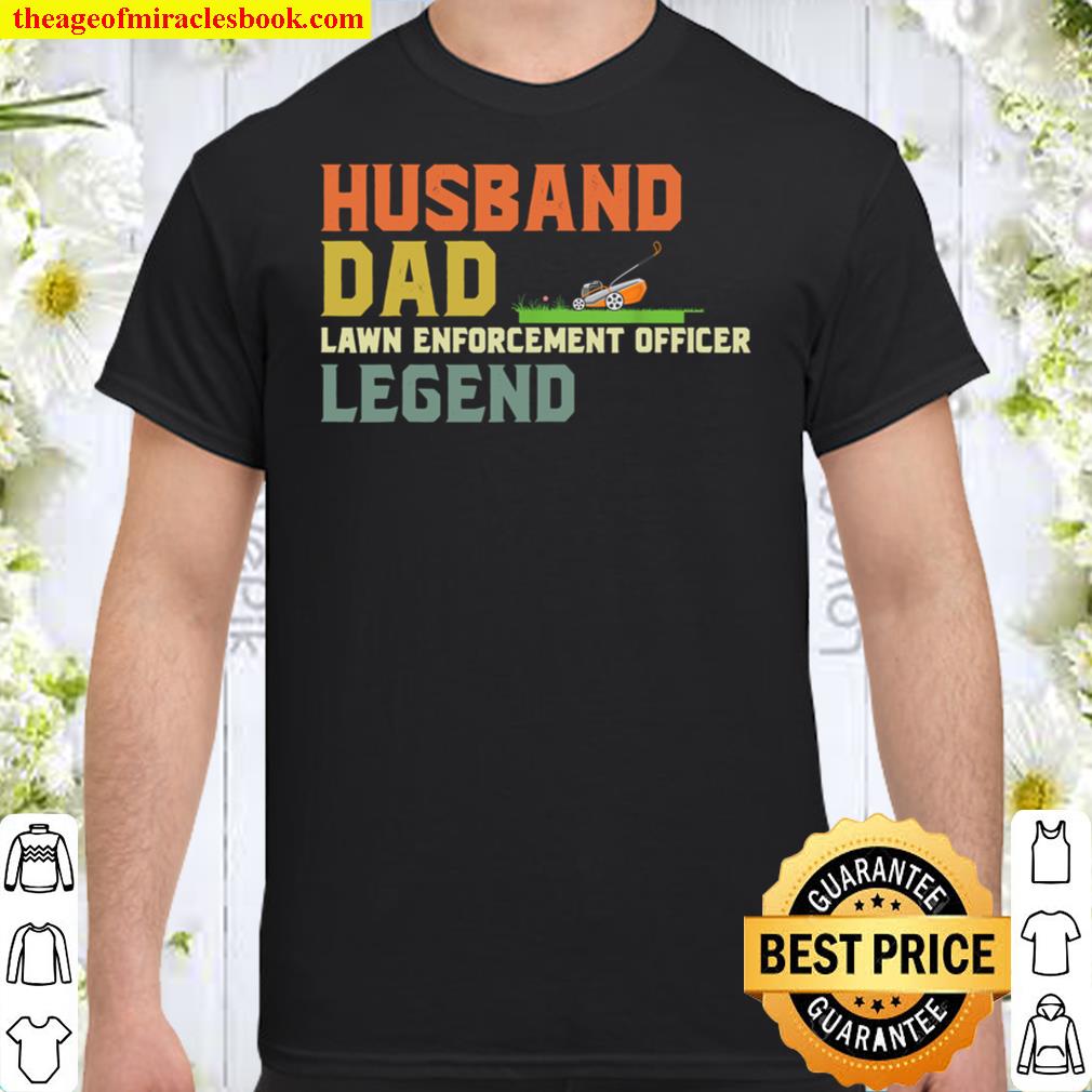 Mens Husband DAD Lawn Enforcement Officer Legend T-Shirt