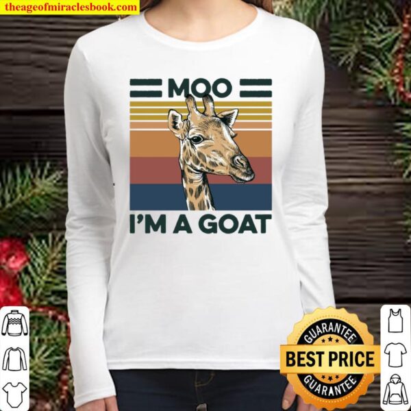 Moo I’m A Goat Women Long Sleeved