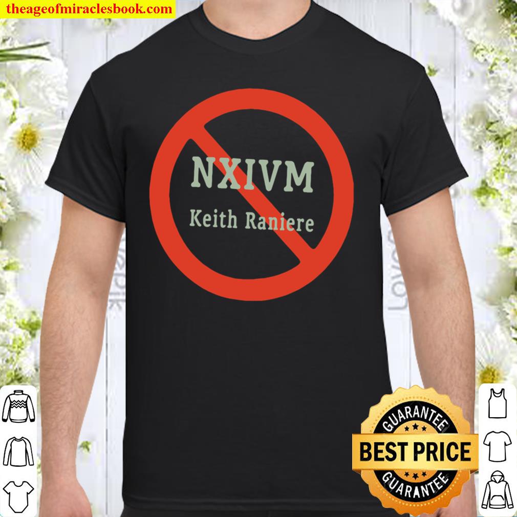 NXIVM Keith Raniere shirt