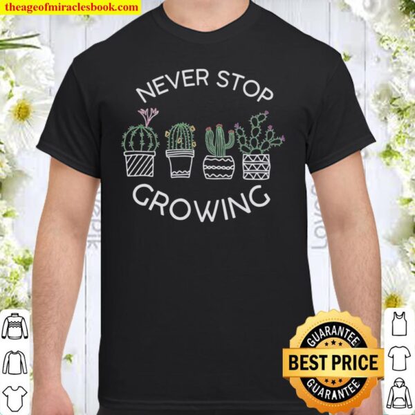 Never Stop Crowing Shirt