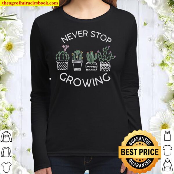 Never Stop Crowing Women Long Sleeved