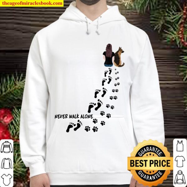 Never Walk Alone Hoodie