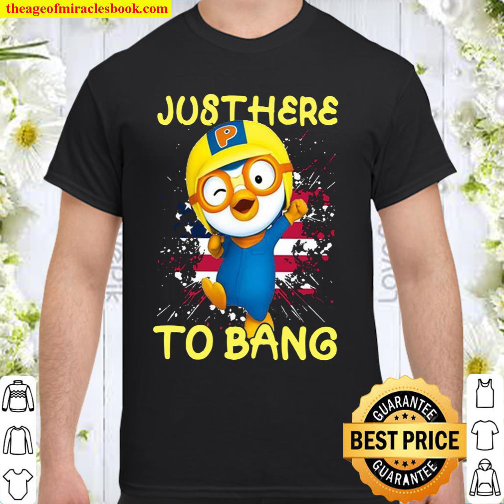 Penguin Just Here To Bang Shirt