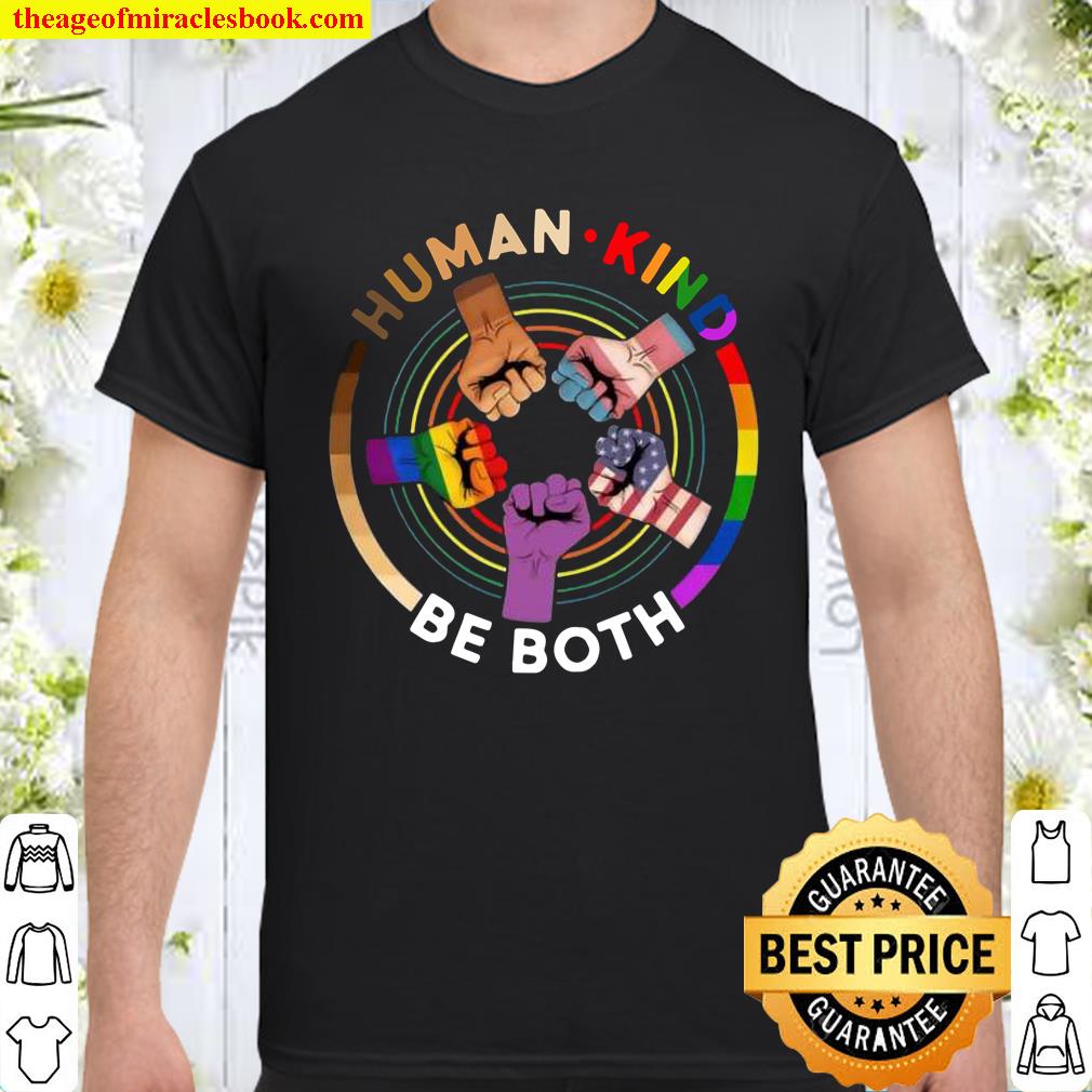 Rainbow LGBT human kind be both t-shirt