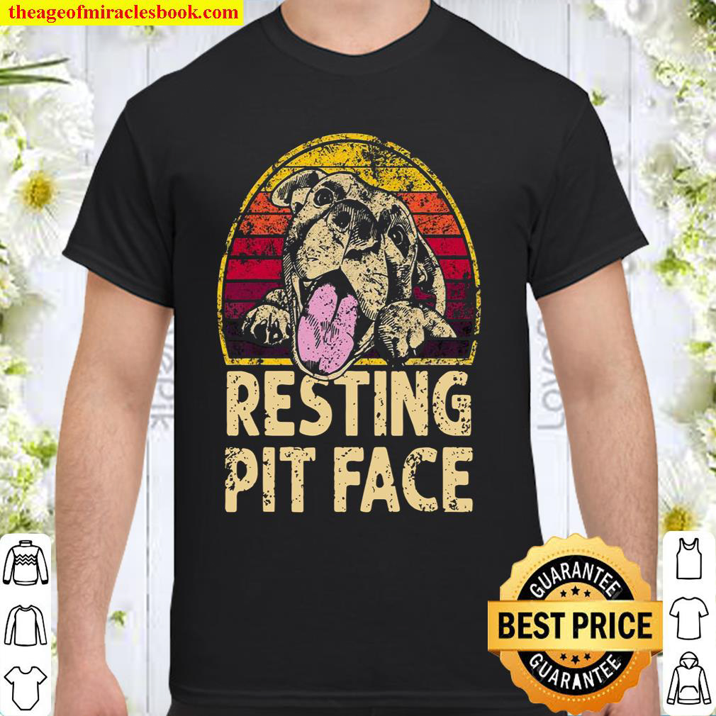 Resting Pit Face Shrit