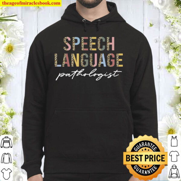 Speech Language Pathologist Hoodie