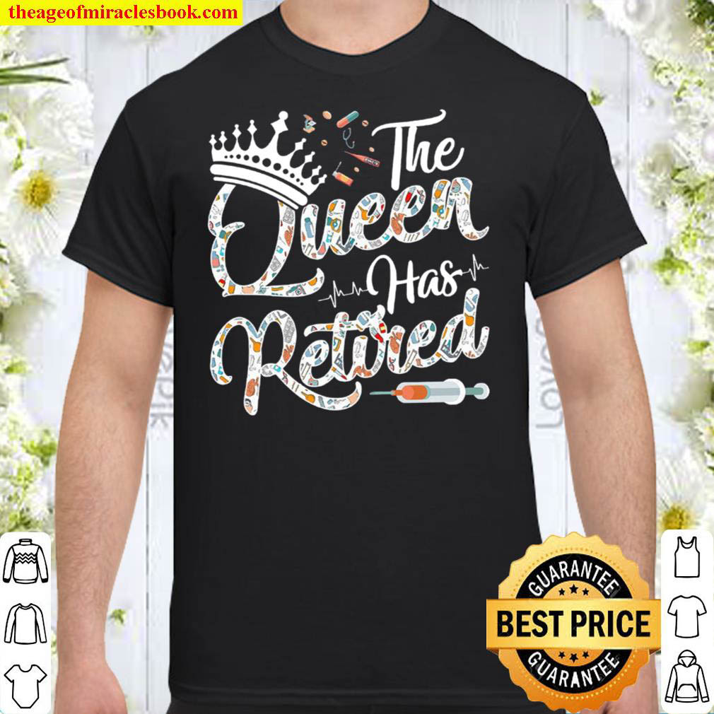[Best Sellers] – The Queen Has Retired Women Pension Retirement Shirt