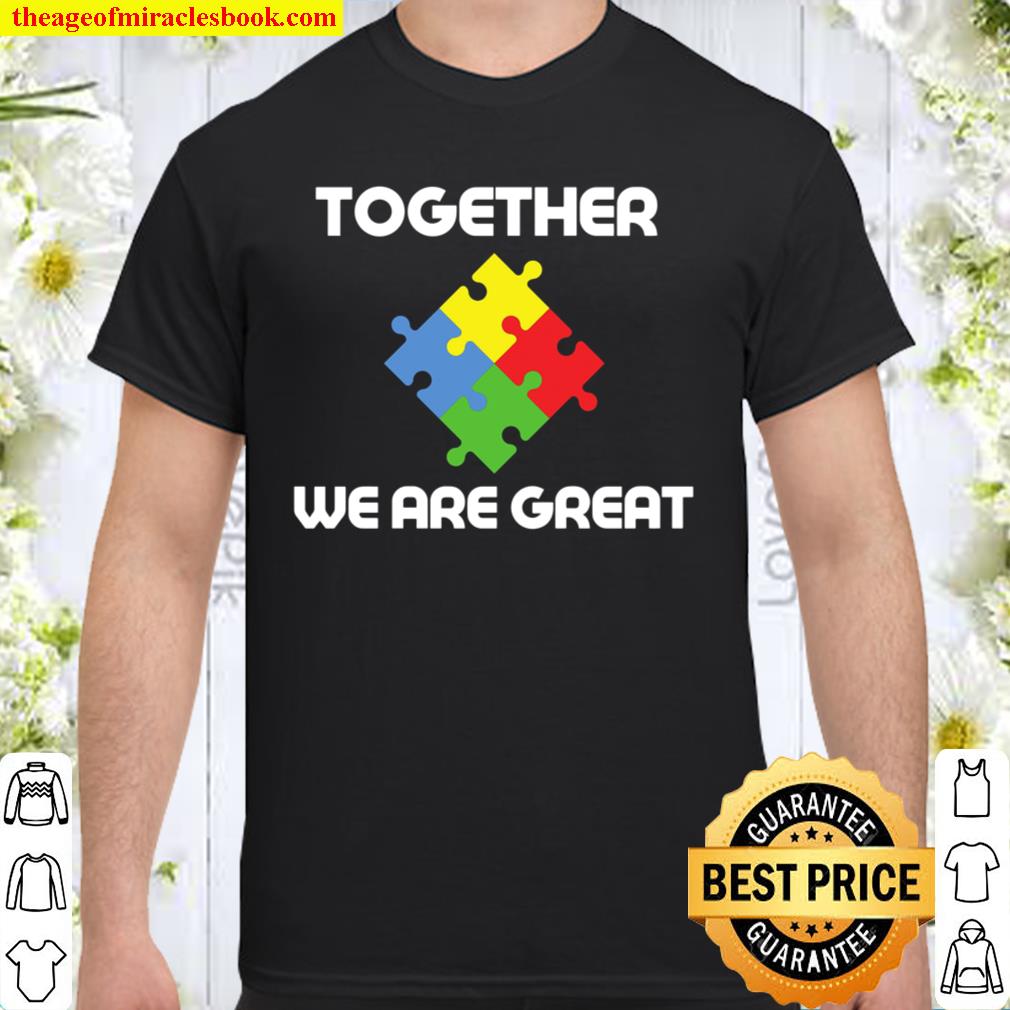 Together We Are Great (Autism Awareness) Hoody