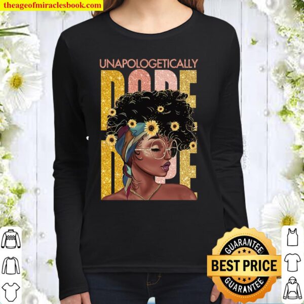 Unapologetically Dope Women Long Sleeved