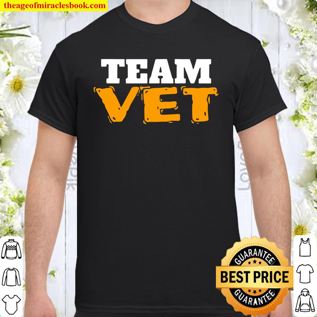 V.E.T. Team VET T-Shirt V.E.T. Team VET T-Shirt