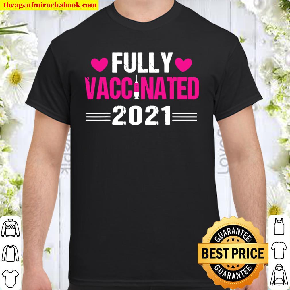 Vaccinated Shirt, Hoodie, Long Sleeved, SweatShirt Vaccinated Shirt, Hoodie, Long Sleeved, SweatShirt