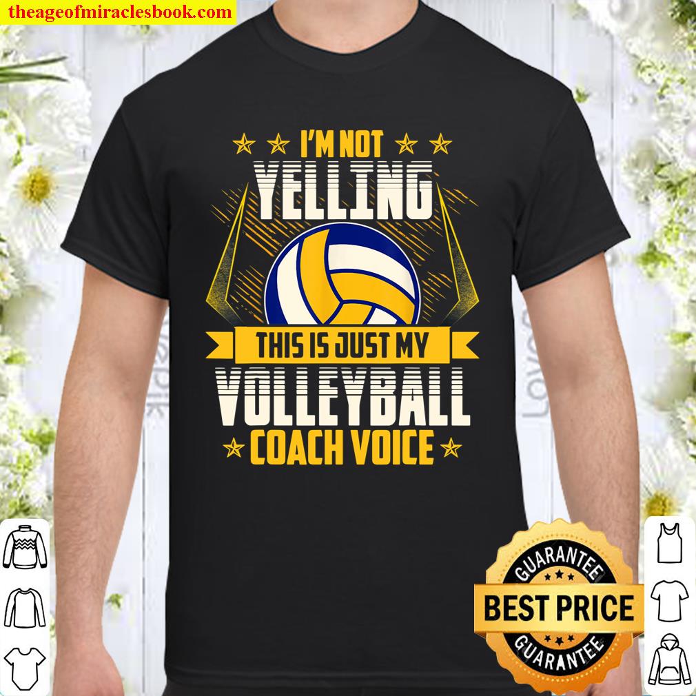 Volleyball Coach Voice T-Shirt Volleyball Coach Voice T-Shirt