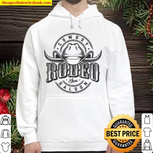 cowboy rodeo Hoodie