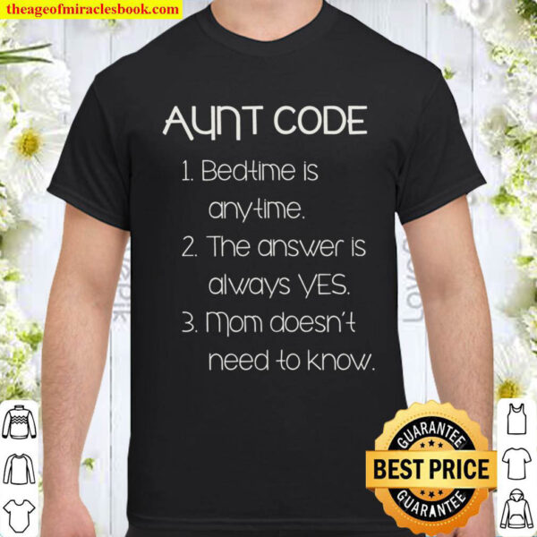 Aunt Code Funny Aunt Gift Light Shirt