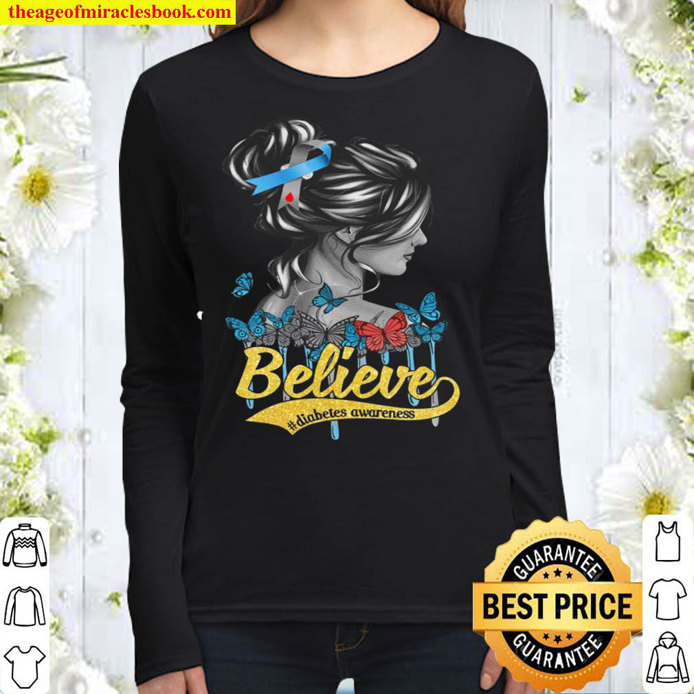 Believe Diabetes Awareness Women Long Sleeved