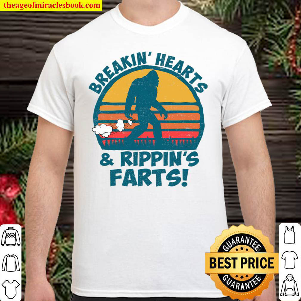 Buy Now – Breakin Hearts & Rippin’s Farts Shirt