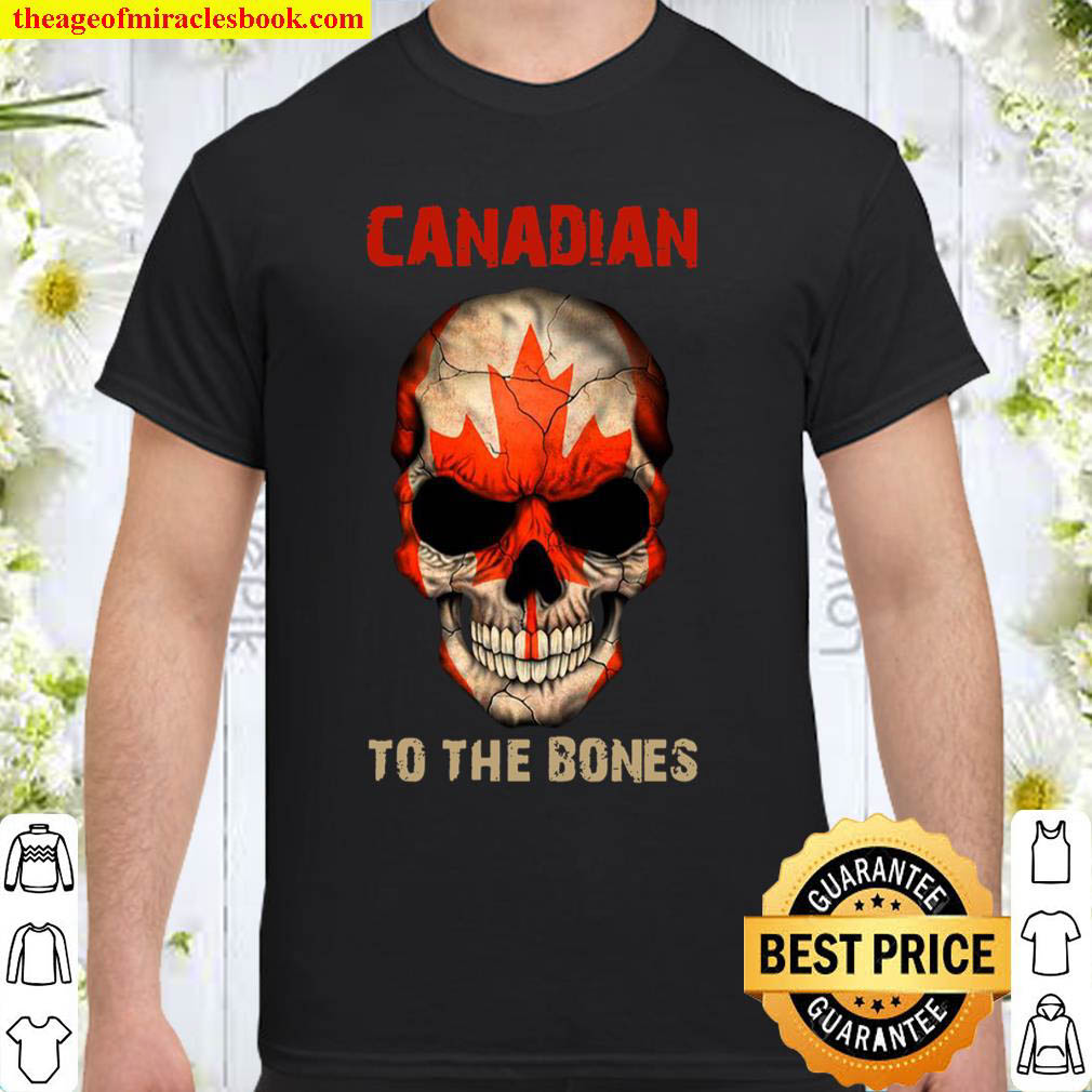 Official Canadian To The Bones shirt